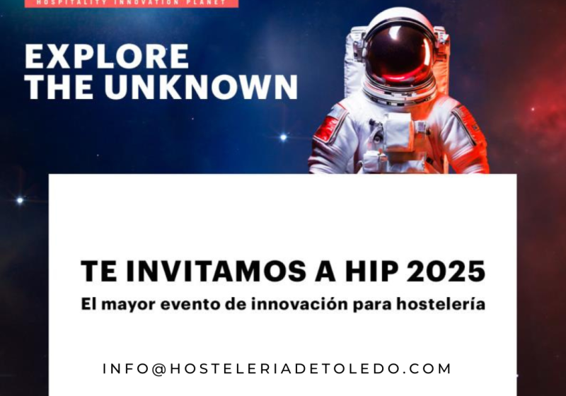 Tus invitaciones a HIP 2025 - Horecca Profesional Expo