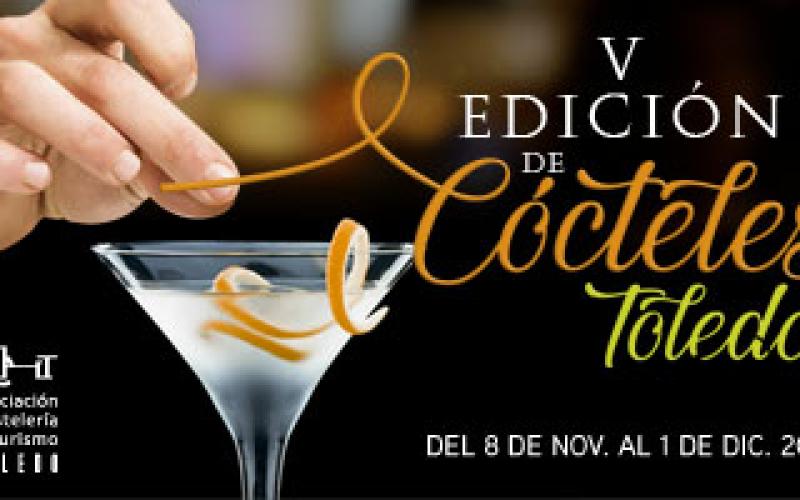 V EDICI�N DE C�CTELES POR TOLEDO �Pincha y descubre los c�cteles!