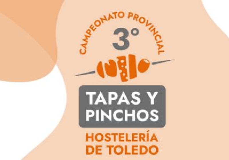 3� Campeonato Provincial de Tapas y Pinchos Hosteler�a de Toledo